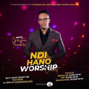 Alex Dusabe na Arsene Tuyi mubo Christian Irimbere yatumiye mu giterne cye cya mbere Ndi Hano worship concert