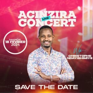 Christophe Ndayishimiye yateguje igitaramo cya ‘live’